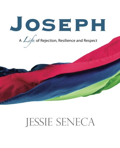 9781886068865: Joseph: A Life of of Rejection, Resilience and Respect