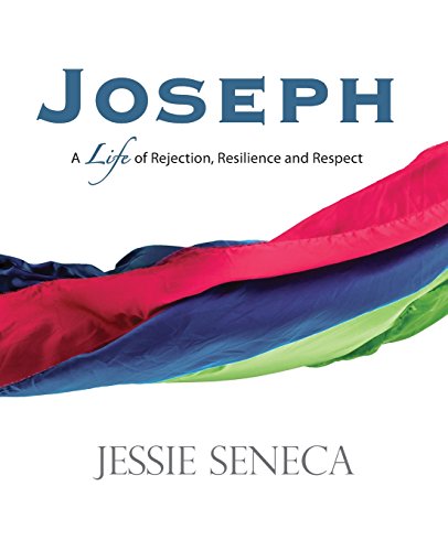 Stock image for Joseph: A Life of of Rejection, Resilience and Respect for sale by New Legacy Books