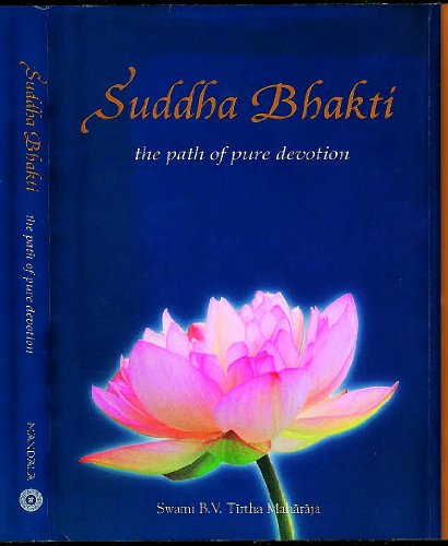 Beispielbild fr Suddha Bhakti: The Path of Pure Devotion zum Verkauf von WorldofBooks