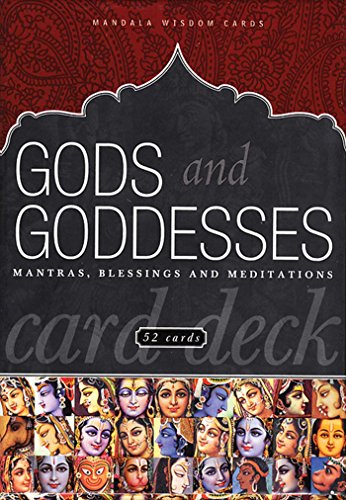 Stock image for Gods and Goddesses Card Deck: Mantras, Blessings, and Meditations (Mandala Wisdom Decks) for sale by Ergodebooks