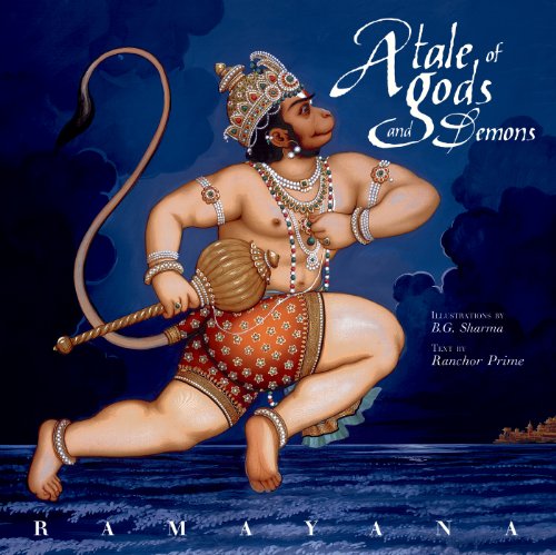 Imagen de archivo de Ramayana: A Tale of Gods and Demons (Art of Devotion) a la venta por Book Outpost