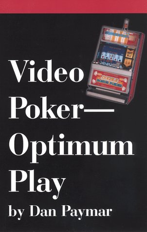 Beispielbild fr Video Poker - Optimum Play zum Verkauf von Better World Books