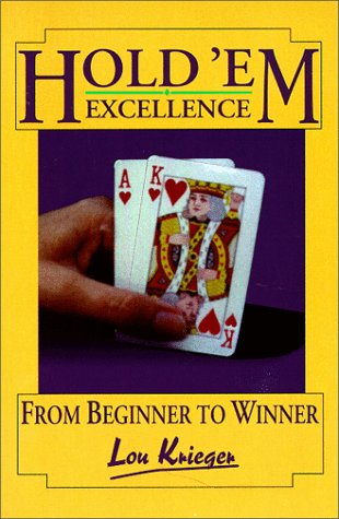 Stock image for Hold'em Excellence: From Beginner to Winner for sale by HPB-Diamond