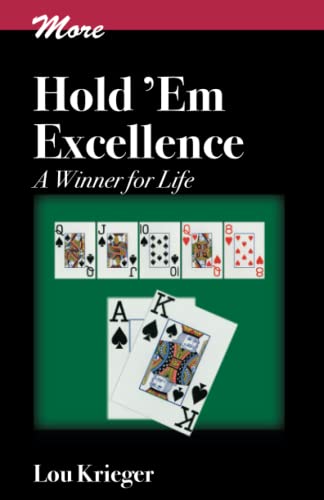 Imagen de archivo de More Hold'em Excellence : A Winner for Life a la venta por Better World Books