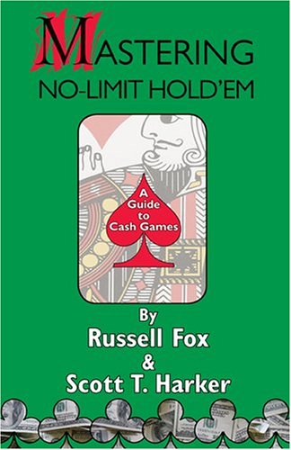 Imagen de archivo de Mastering No-Limit Hold'em a la venta por Better World Books