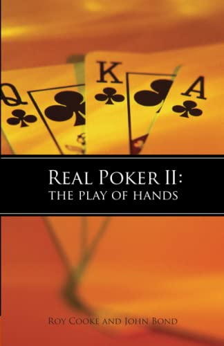 Imagen de archivo de Real Poker II: The Play of Hands a la venta por SecondSale