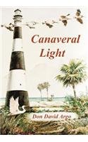 Beispielbild fr Canaveral Light zum Verkauf von ThriftBooks-Dallas