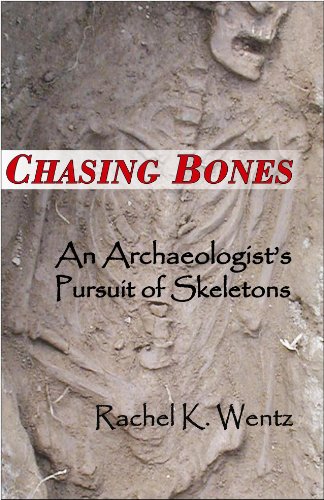 Stock image for Chasing Bones : An Archaeologist's Pursuit of Skeletons for sale by Better World Books