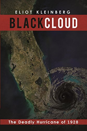 Beispielbild fr Black Cloud: The Deadly Hurricane of 1928 zum Verkauf von ThriftBooks-Atlanta