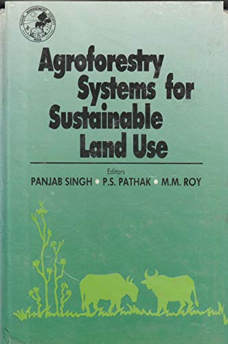 Stock image for Agroforestry Systems for Sustainable Land Use for sale by The Oregon Room - Well described books!