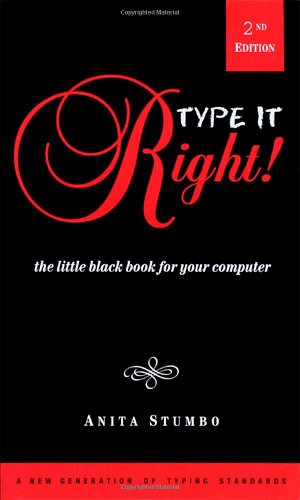 Stock image for Type it Right! for sale by Kennys Bookshop and Art Galleries Ltd.