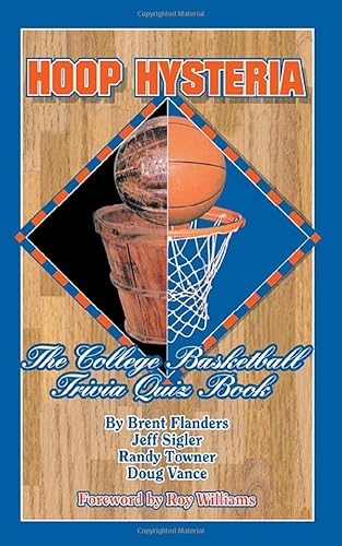 Stock image for Hoop Hysteria: The College Basketball Trivia Quiz Book for sale by Goodwill