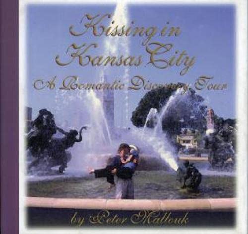 Stock image for Kissing in Kansas City for sale by Kennys Bookshop and Art Galleries Ltd.