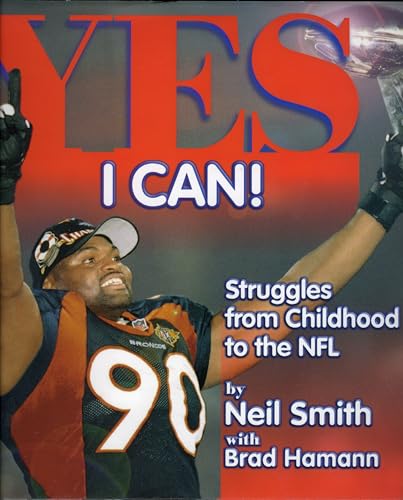 Beispielbild fr Yes I Can!: Struggles from Childhood to the NFL zum Verkauf von Ergodebooks