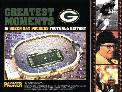 Stock image for Greatest Moments in Green Bay Packers Football History for sale by ilcampo