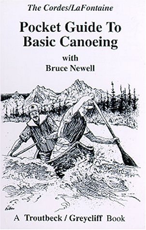 Stock image for Pocket Guide to Basic Canoeing for sale by GF Books, Inc.