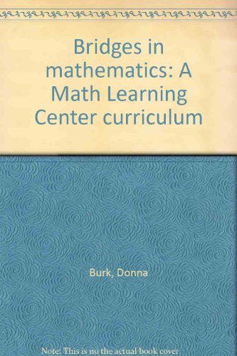 Stock image for Bridges in mathematics: A Math Learning Center curriculum for sale by HPB-Red