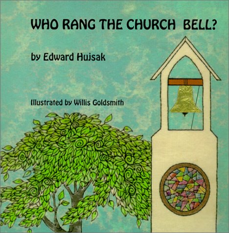 Imagen de archivo de Who Rang The Church Bell? a la venta por ThriftBooks-Dallas