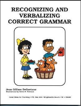 Beispielbild fr Recognizing and verbalizing correct grammar zum Verkauf von -OnTimeBooks-