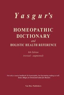 Stock image for Yasgur's Homeopathic Dictionary and Holistic Health Reference for sale by WorldofBooks