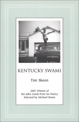 Kentucky Swami: poems (9781886157330) by Skeen, Tim