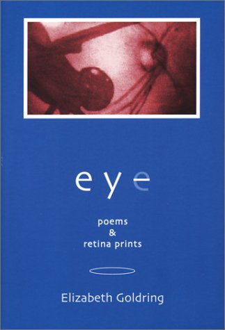 9781886157378: Eye: Poems & Retina Prints