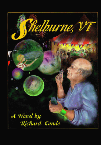 Beispielbild fr Shelburne, Vermont: A Novel zum Verkauf von Irish Booksellers