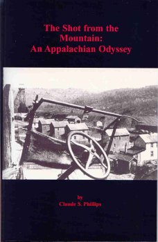 Stock image for The Shot from the Mountain: An Appalachian Odyssey for sale by Irish Booksellers