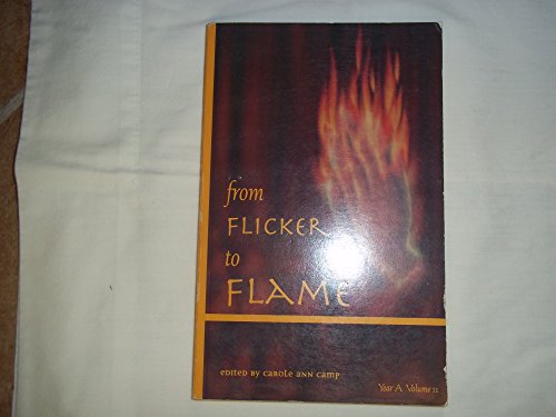 Imagen de archivo de From Flicker to Flame: Women's Sermons for the Revised Common Lectionary : Year A a la venta por Robinson Street Books, IOBA