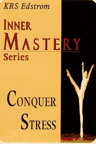 9781886198029: Conquer Stress (Inner Mastery Series)