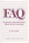 Stock image for FAQ - Frequently Asked Questions About Jewish Genealogy for sale by Manian Enterprises
