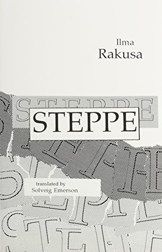 Steppe (Dichten =, No. 3) (9781886224278) by Rakusa, Ilma