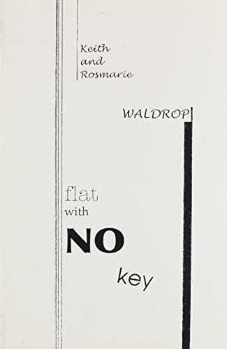 Flat with No Key (9781886224933) by Waldrop, Rosmarie; Waldrop, Keith