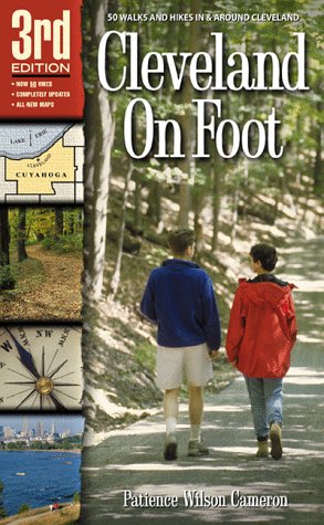 Beispielbild fr Cleveland On Foot 3rd Edition zum Verkauf von Wonder Book