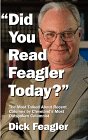Beispielbild fr Did You Read Feagler Today? zum Verkauf von ThriftBooks-Atlanta