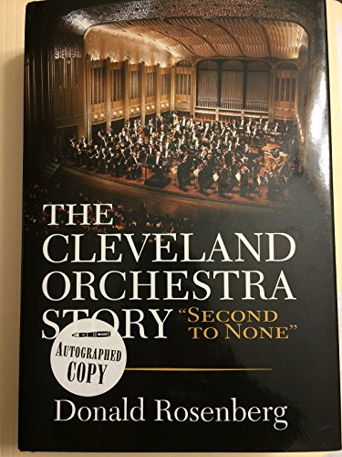 Stock image for Cleveland Orchestra Story Second to None for sale by TextbookRush
