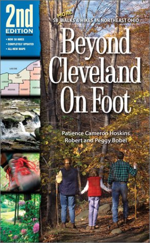 Stock image for Beyond Cleveland On Foot 2nd Edition for sale by Books of the Smoky Mountains