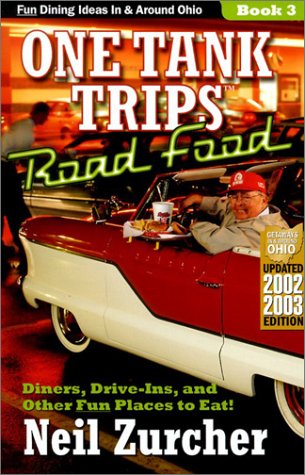 Stock image for One Tank Trips Road Food: Diners, Drive-Ins, and Other Fun Places to Eat! for sale by HPB-Emerald