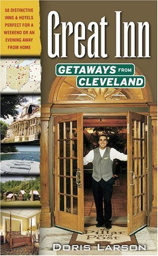 Beispielbild fr Great Inn Getaways from Cleveland zum Verkauf von Wonder Book