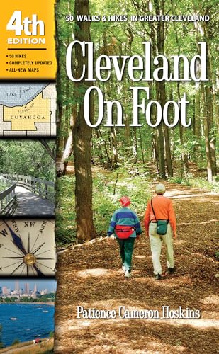 Beispielbild fr Cleveland On Foot 4th Edition: 50 Walks and Hikes in Greater Cleveland: 50 Walks & Hikes in Greater Cleveland zum Verkauf von WorldofBooks