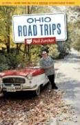 Stock image for Ohio Road Trips : 52 TripsMore than 500 Fun and Unusual Getaway Ideas in Ohio for sale by Better World Books