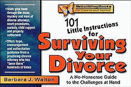 Beispielbild fr 101 Little Instructions for Surviving Your Divorce: A No-Nonsense Guide to the Challenges at Hand zum Verkauf von THE SAINT BOOKSTORE