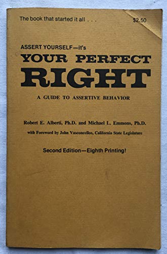 Imagen de archivo de Your Perfect Right: Assertiveness and Equality in Your Life and Relationships a la venta por SecondSale