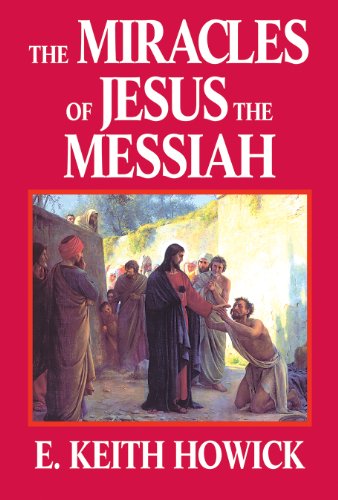 Imagen de archivo de The Miracles of Jesus the Messiah a la venta por ThriftBooks-Atlanta