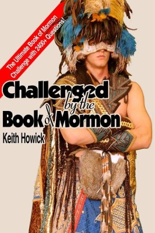 Imagen de archivo de Challenged by The Book of Mormon a la venta por The Book Spot