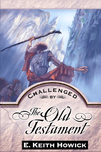 Imagen de archivo de Challenged By The Old Testament (Challenged by the Bible Series) a la venta por Jenson Books Inc