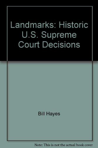 Beispielbild fr Landmarks: Historic U.S. Supreme Court Decisions zum Verkauf von HPB-Red