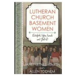 Stock image for Lutheran Church Basement Women for sale by Decluttr