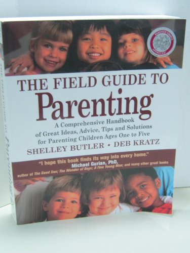 Imagen de archivo de The Field Guide to Parenting a la venta por ThriftBooks-Atlanta