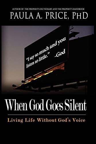 Imagen de archivo de When God Goes Silent: Living Life Without God's Voice a la venta por Book Deals